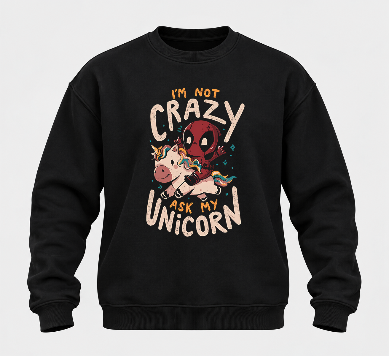 دورس Deadpool طرح I'm Not Crazy, Ask My Unicorn