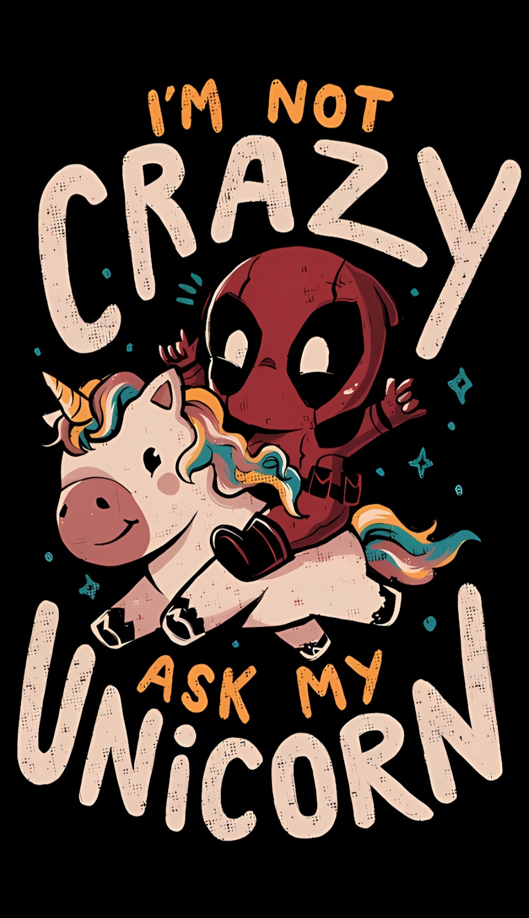 طرح ددپول Deadpool – I'm Not Crazy, Ask My Unicorn